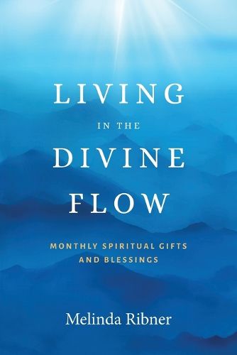 Cover image for Living in the Divine Flow