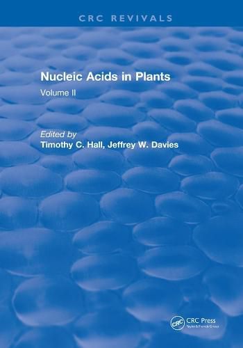 Nucleic Acids in Plants: Volume II