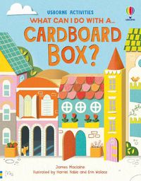 Cover image for What Can I Do With a Cardboard Box?