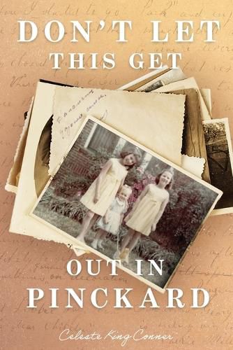 Cover image for Don't Let This Get Out in Pinckard