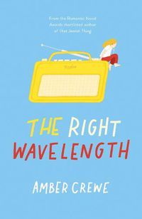 Cover image for The Right Wavelength