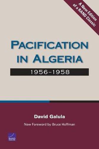 Cover image for Pacification in Algeria: 1956-1958