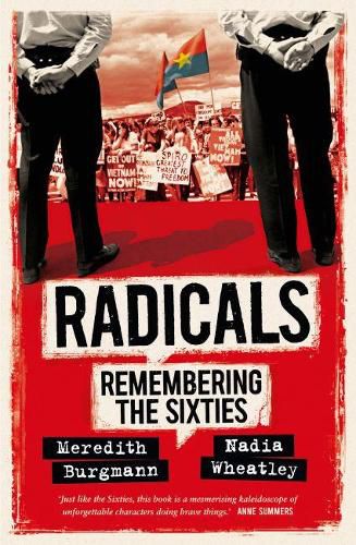 Cover image for Radicals: Remembering the Sixties