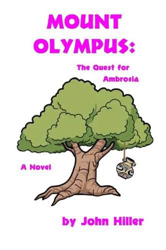 Cover image for Mount Olympus: The Quest for Ambrosia