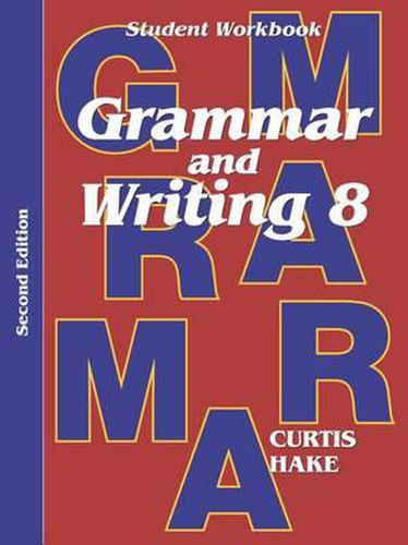 Cover image for Grammar & Writing Student Workbook Grade 8 2nd Edition