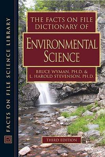 The Facts on File Dictionary of Environmental Science