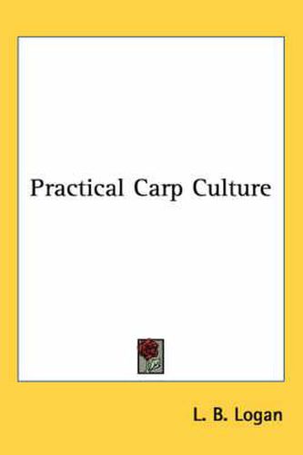 Cover image for Practical Carp Culture