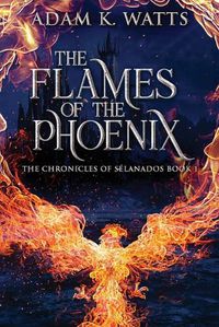 Cover image for The Flames Of The Phoenix