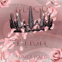 Cover image for Blood and Reign