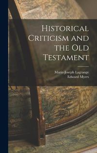 Cover image for Historical Criticism and the Old Testament