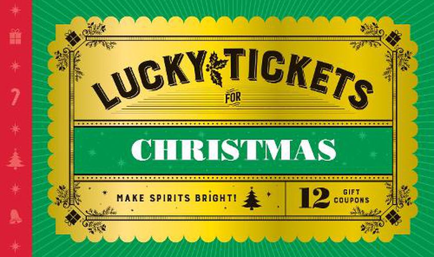 Cover image for Lucky Tickets for Christmas: 12 Gift Coupons