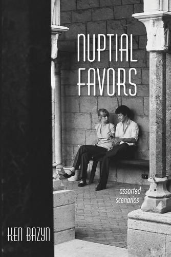 Cover image for Nuptial Favors: Assorted Scenarios