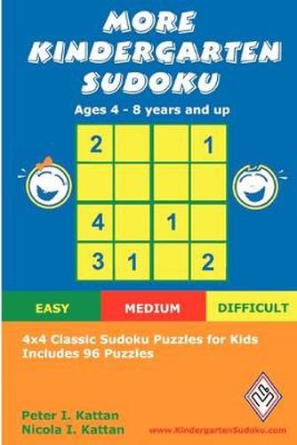 Cover image for More Kindergarten Sudoku: 4x4 Classic Sudoku Puzzles for Kids
