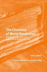 Cover image for The Charisma of World Revolution