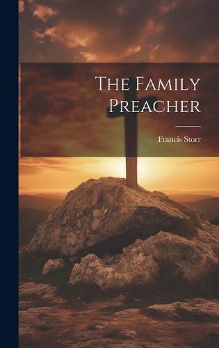 Cover image for The Family Preacher