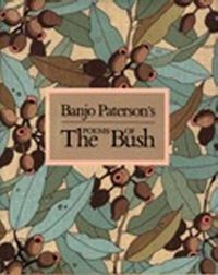Cover image for Banjo Paterson's Poems of the Bush