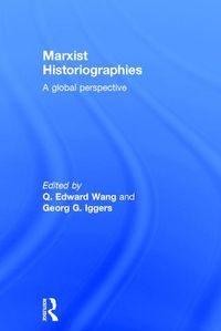 Cover image for Marxist Historiographies: A global perspective
