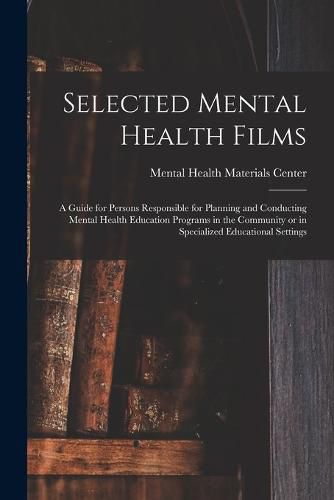 Cover image for Selected Mental Health Films