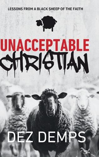 Cover image for Unacceptable Christian