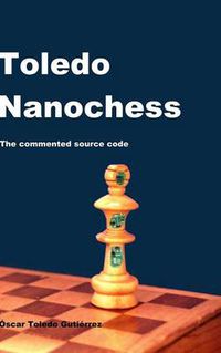 Cover image for Toledo Nanochess: The commented source code