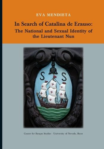 Cover image for In Search of Catalina de Erauso