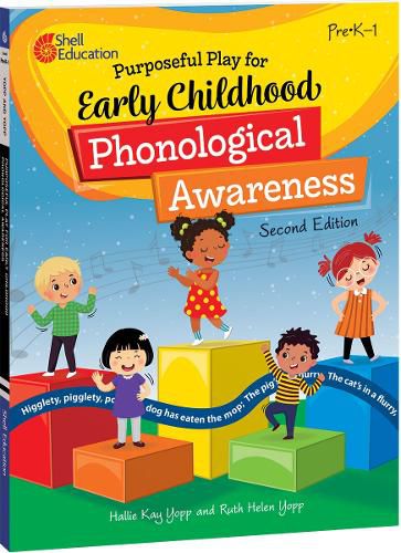 Cover image for Purposeful Play for Early Childhood Phonological Awareness, 2nd Edition