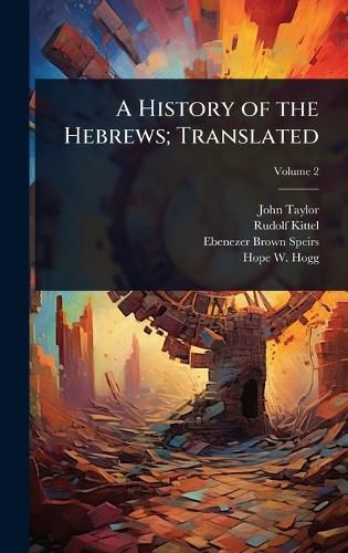 Cover image for A History of the Hebrews; Translated