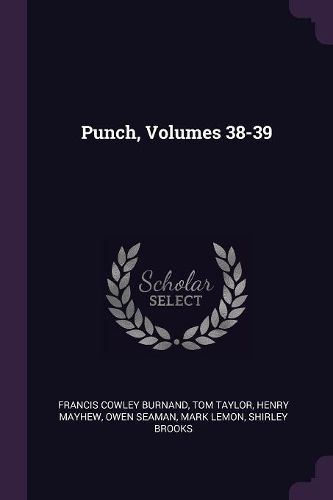 Cover image for Punch, Volumes 38-39