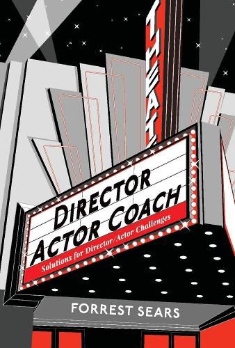 Cover image for Director    Actor     Coach: Solutions for Director/Actor Challenges