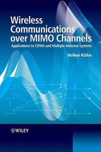 Cover image for Wireless Communications Over MIMO Channels: Applications to CDMA and Multiple Antenna Systems