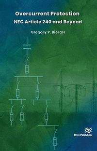 Cover image for Overcurrent Protection NEC Article 240 and Beyond