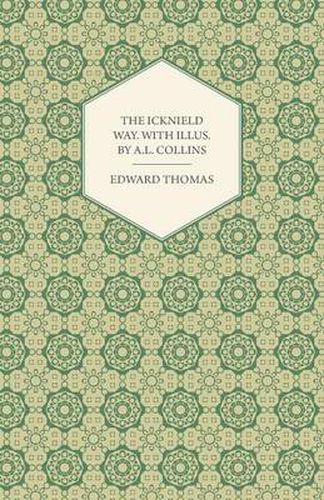 Cover image for The Icknield Way. With Illus. by A.L. Collins