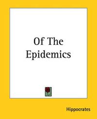 Cover image for Of The Epidemics