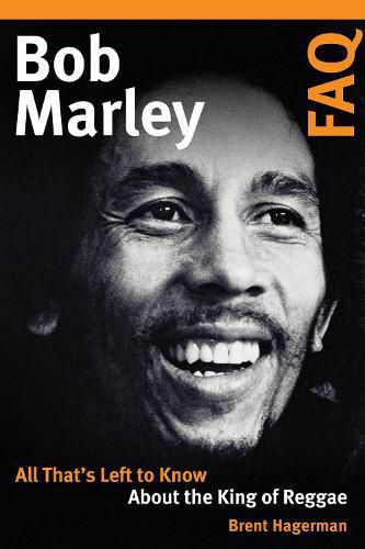 Cover image for Bob Marley FAQ: All That's Left to Know About the King of Reggae