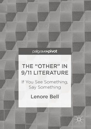 Cover image for The Other  In 9/11 Literature: If You See Something, Say Something