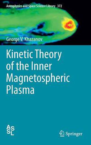 Cover image for Kinetic Theory of the Inner Magnetospheric Plasma