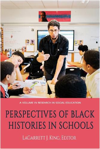 Cover image for Perspectives on Black Histories in Schools