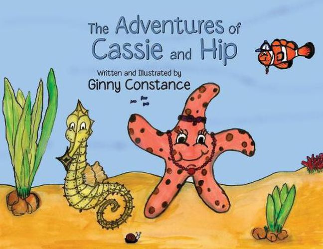 Cover image for The Adventures of Cassie and Hip