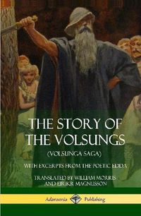 Cover image for The Story of the Volsungs (Volsunga Saga)