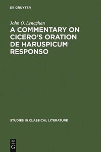 Cover image for A commentary on Cicero's oration De haruspicum responso