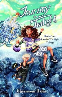 Cover image for Journey to Twilight: Book One