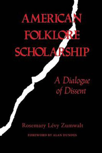 Cover image for American Folklore Scholarship: A Dialogue of Dissent