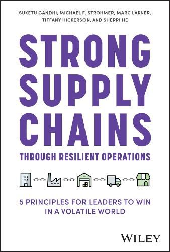 Cover image for Strong Supply Chains Through Resilient Operations