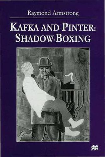 Cover image for Kafka and Pinter: Shadow-Boxing