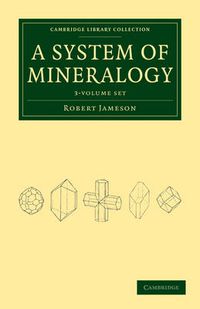 Cover image for System of Mineralogy 3 Volume Set