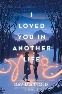 Cover image for I Loved You in Another Life