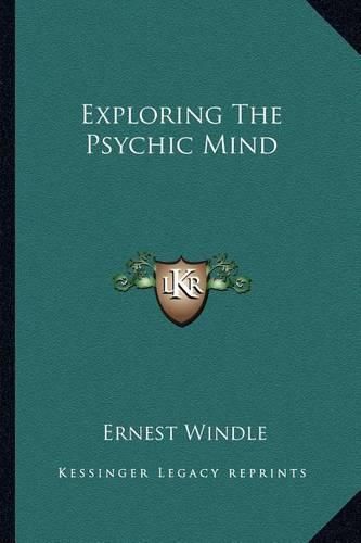 Cover image for Exploring the Psychic Mind