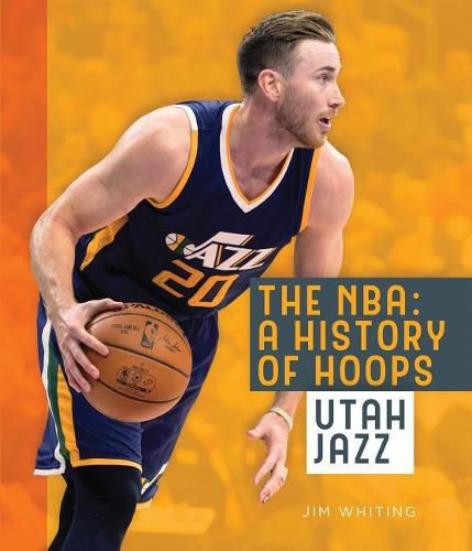 Cover image for The Nba: A History of Hoops: Utah Jazz