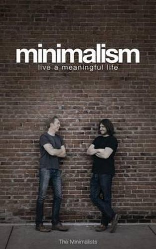 Cover image for Minimalism: Live a Meaningful Life