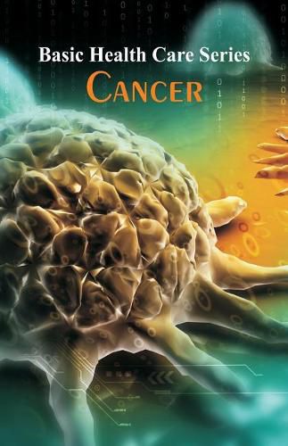 Cover image for Basic Health Care Series - Cancer
